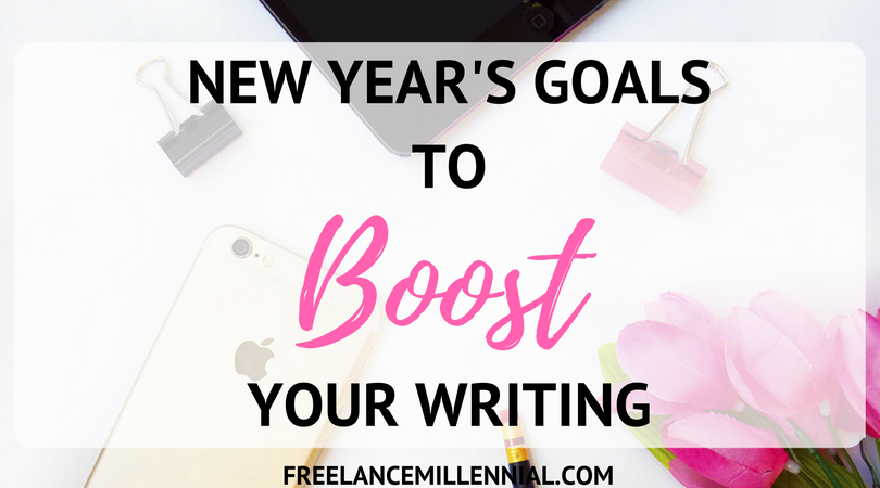 New Year’s Goals to Boost Your Writing