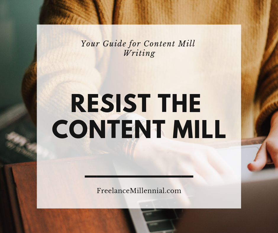 Resist the Content Mills